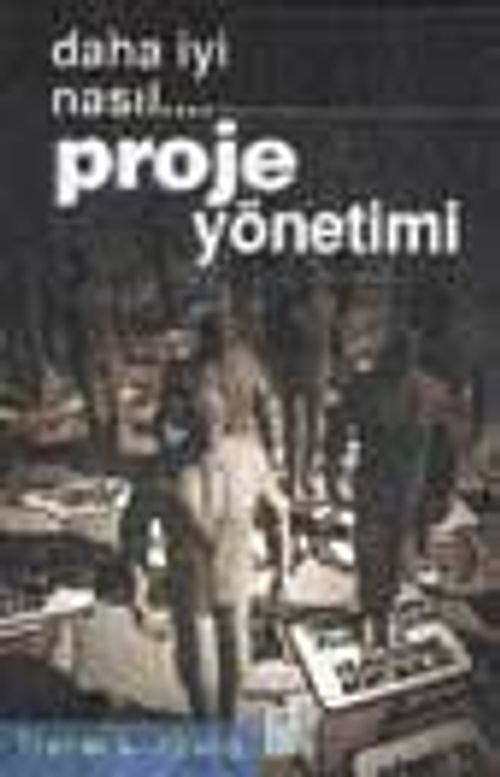 Proje Yönetimi