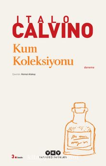 Kum Koleksiyonu - Italo Calvino