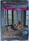 Kanuni Sultan S&uuml;leyman'ın G&ouml;zdesi H&uuml;rrem Sultan (Kod: 4-H-8)