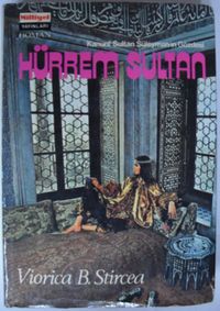 Kanuni Sultan Süleyman'ın Gözdesi Hürrem Sultan (Kod: 4-H-8)