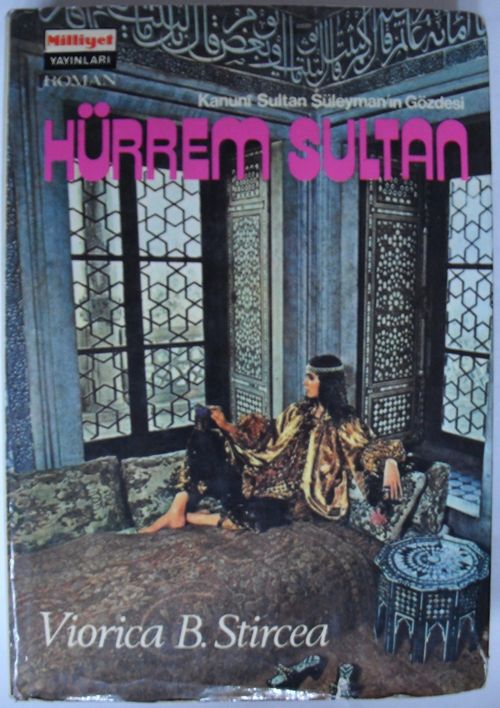 Kanuni Sultan Süleyman'ın Gözdesi Hürrem Sultan (Kod: 4-H-8)