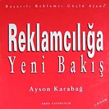 Reklamcılığa Yeni Bakış