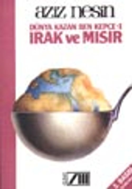 Dünya Kazan Ben Kepçe:1 Irak Ve Mısır
