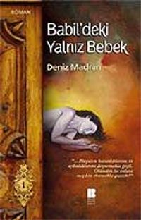 Babil'deki Yalnız Bebek