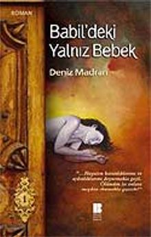 Babil'deki Yalnız Bebek