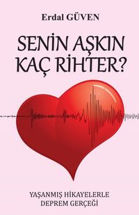 Senin Aşkın Kaç Rihter?