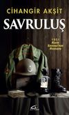 Savruluş & 1951 Kore Savaşı'nın Romanı
