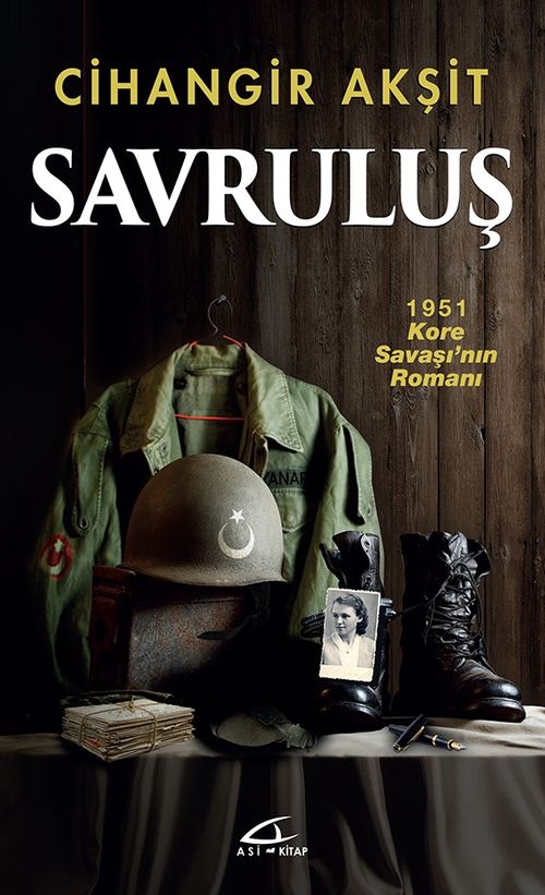 Savruluş & 1951 Kore Savaşı'nın Romanı