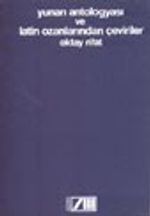 Yunan Antologyası Ve Latin Ozanlarından Çeviriler