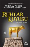 Ruhlar Kuyusu - Ger&ccedil;eklik Teorisi
