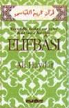 İslami Hareketin Elif-Ba'sı (&Ccedil;alışmanın Abc'si)