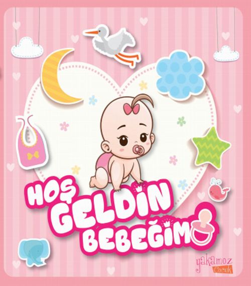 Hoşgeldin Bebeğim (Kız)