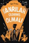 Tanrılar &Ccedil;ıldırmış Olmalı!