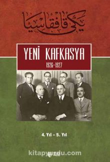 Yeni Kafkasya (1926-1927) 4. Yıl - 5. Yıl