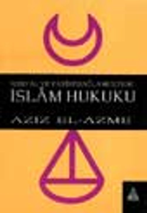 Sosyal ve Tarihi Bağlamı İçinde İslam Hukuku / 6-H-35