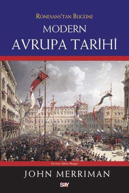 Rönesans'tan Bugüne Modern Avrupa Tarihi