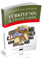 Osmanlı'dan Günümüze Türkiye'nin İktisadi Tarihi
