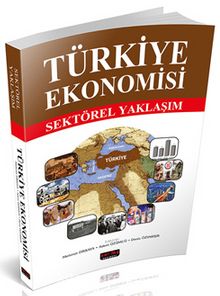Türkiye Ekonomisi & Sektörel Yaklaşım