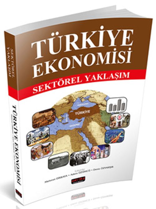 Türkiye Ekonomisi & Sektörel Yaklaşım