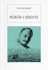 R&uuml;bab-ı Şikeste