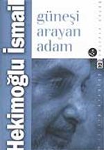 Güneşi Arayan Adam