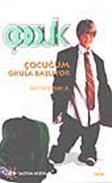 Çocuğum Okula Başlıyor