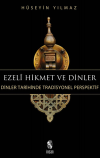 Ezeli Hikmet ve Dinler