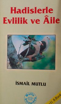 Hadislerle Evlilik ve Aile