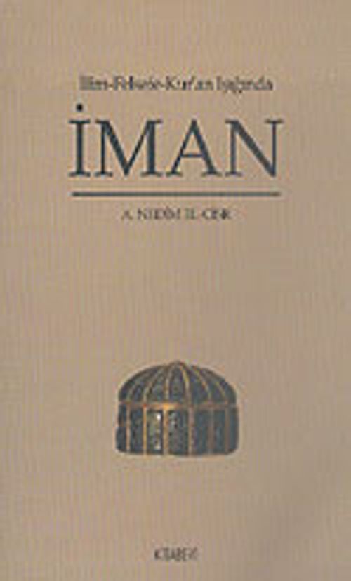İlim Felsefe Kur'an Işığında İman