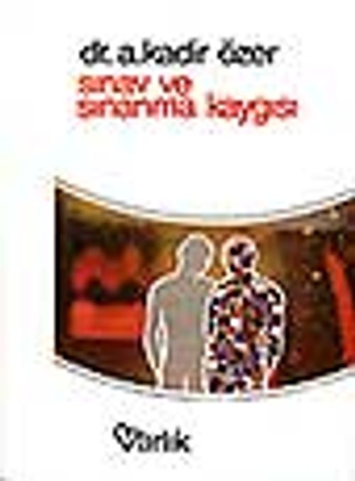 Sınav ve Sınanma Kaygısı