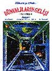 Dünyalıların Gelişi