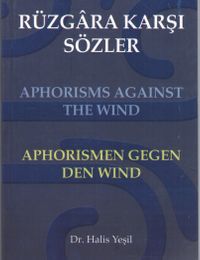 Rüzgara Karşı Sözler