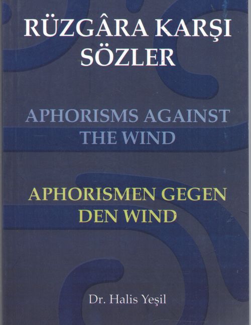 Rüzgara Karşı Sözler