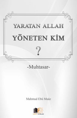 Yaratan Allah Yöneten Kim? (Cep Boy) & Muhtasar
