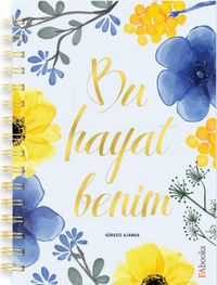 Bu Hayat Benim - Süresiz Ajanda