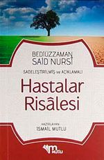 Hastalar Risalesi (Günümüz Türkçesiyle ve Açıklamalı)