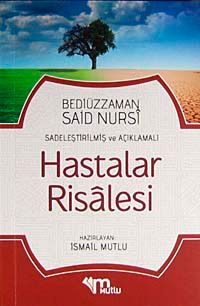 Hastalar Risalesi (Günümüz Türkçesiyle ve Açıklamalı)