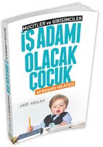 İş Adamı Olacak Çocuk