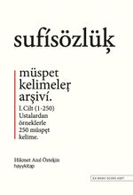 Sufi Sözlük & Müspet Kelimeler Arşivi