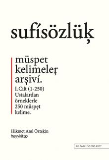 Sufi Sözlük & Müspet Kelimeler Arşivi