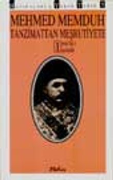 Tanzimattan Meşrutiyete - 1