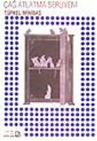 Çağ Atlatma Serüveni