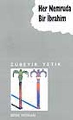 Her Nemruta Bir İbrahim