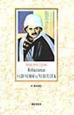 Bediüzzaman Said Nursi ve Nurculuk