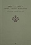 Yapay Zekanın T&uuml;rk&ccedil;e &Uuml;zerine Kurulumu