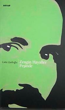 Zengin Hayaller Peşinde