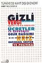 Türkiye'de Kayıt Dışı Ekonomi