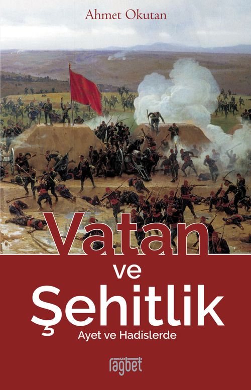 Vatan ve Şehitlik & Ayet ve Hadislerde