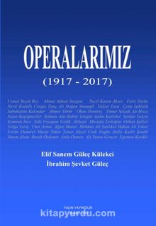 Operalarımız (1917-2017)