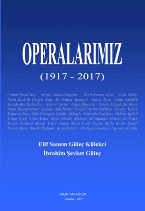 Operalarımız (1917-2017)